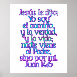John 14:6 Spanisch Poster