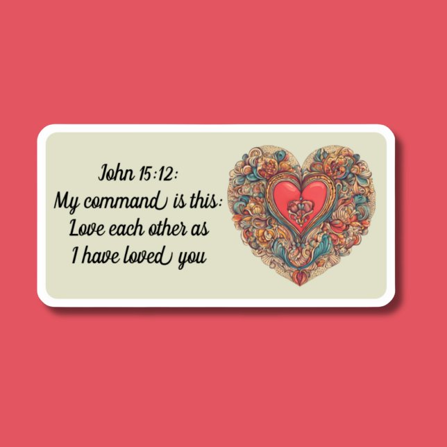 John 15:12 Bibelverse wasserdicht Aufkleber (Von Creator hochgeladen)