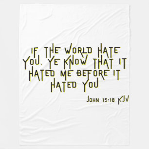 John 15:18 KJV Bible Scripture Verse Fleecedecke