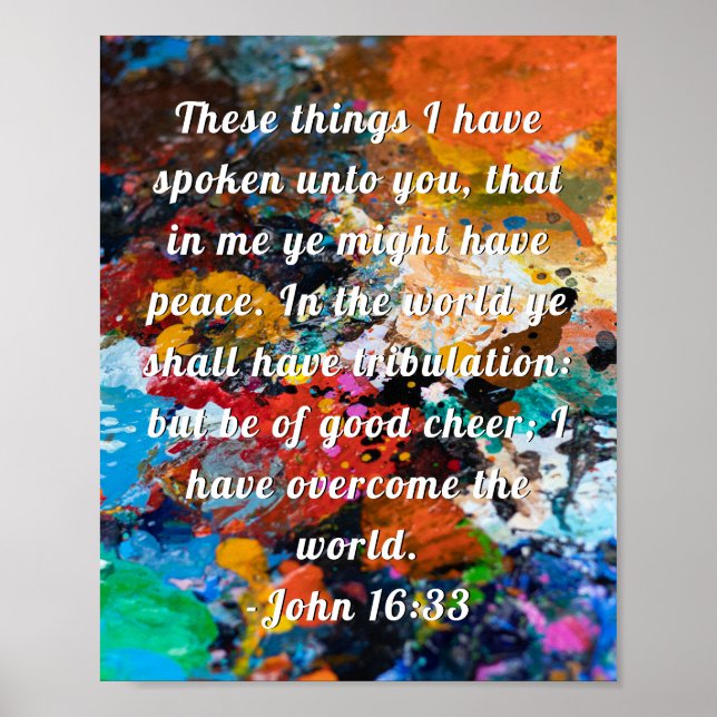 John 16:33 Écriture peinture Poster (Devant)