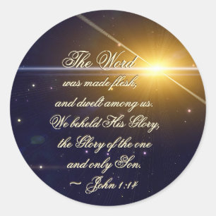 John 1:14 Das Wort wurde Fleisch, Bibelverse Runder Aufkleber