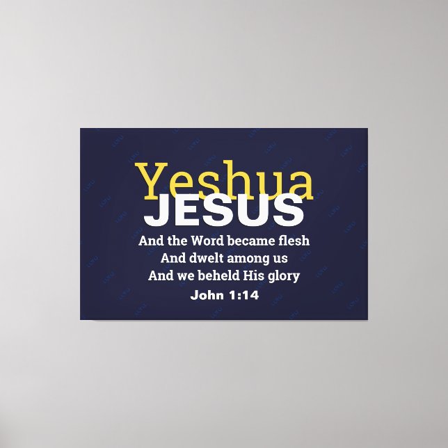 John 1:14 | JESUS WORD WECAME FLESH | CHRISTLICH Leinwanddruck (Vorderseite)
