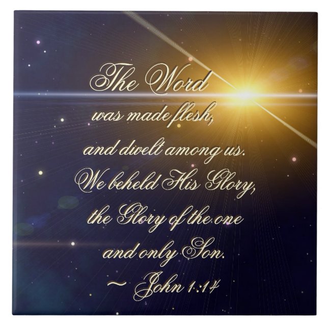 John 1:14 Wir haben seine Herrlichkeit, Bibelverse Fliese (Vorderseite)