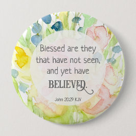 John 20 Bible Verse Gesegnet sind sie, die glauben Button