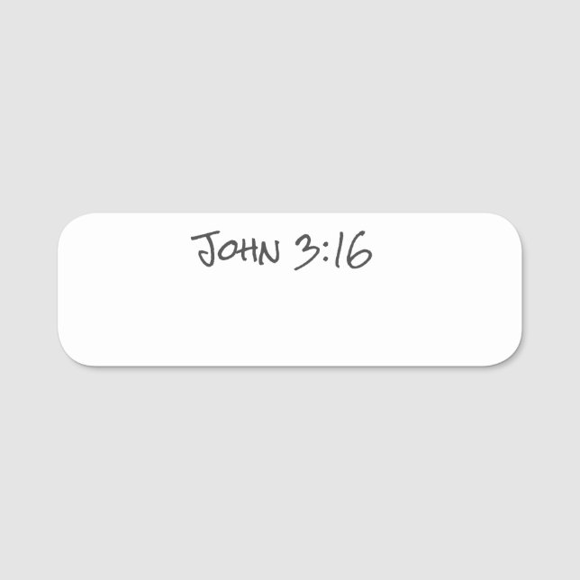 John 3:16 Christliche Glaubenslehre Wiederverwendb Namensschild (Vorderseite)