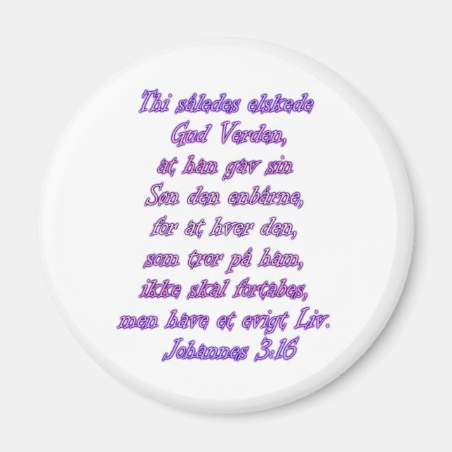 John 3:16 Dänisch Magnet (Vorne)