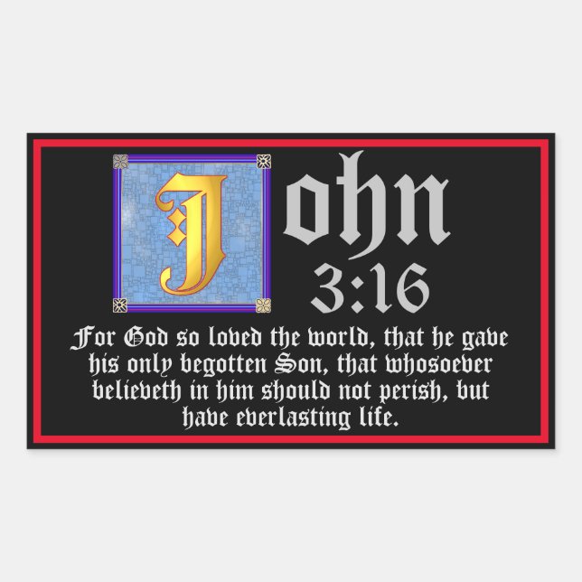 John 3 16 Illuminated Letter Oaster Bible Zitat Rechteckiger Aufkleber (Vorderseite)