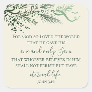 John 3:16 Moderne Pine Religiöse Weihnachten Quadratischer Aufkleber