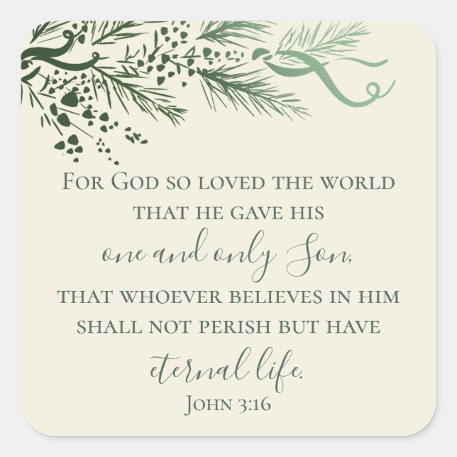 John 3:16 Moderne Pine Religiöse Weihnachten Quadratischer Aufkleber (Vorderseite)