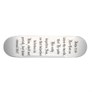 John-3:16 Skatebrett Skateboard