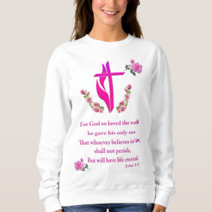 John 3:16 sweatshirt