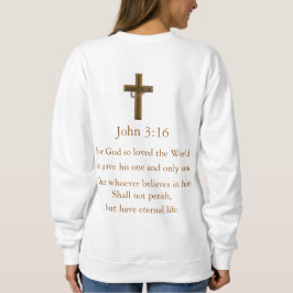 John 3:16 sweatshirt