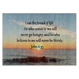 JOHN 6:35 SUNRISE FOTO DESIGN SCHNEIDEBRETT