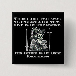 John Adams auf Schwertern und Schulden Button