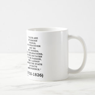 John Adams-Tatsachen sind störrischer Sache-Bewei Kaffeetasse