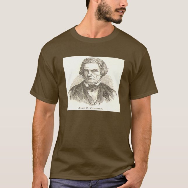 John C Calhoun T-Shirt (Vorderseite)