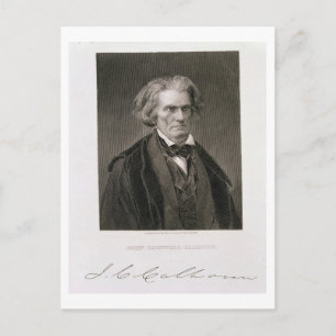 John Caldwell Calhoun, graviert von Henry Bryan Ha Postkarte