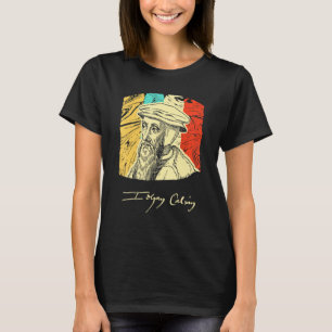 John Calvin Pastor Historisches Bild Retro T-Shirt