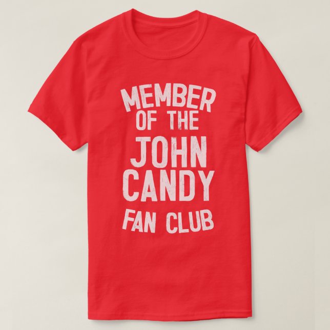 John Candy Fan Club T-Shirt (Design vorne)