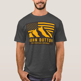John Dutton für den Gouverneur von Montana T-Shirt