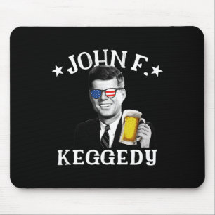 John F. Keggedy Betrunken Präsident Kennedy Jfk 4. Mousepad