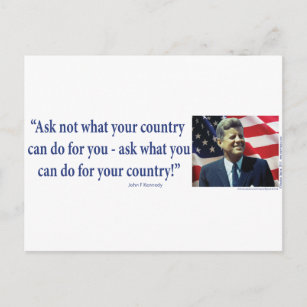 John F Kennedy - Frag nicht, was dein Land ist Postkarte