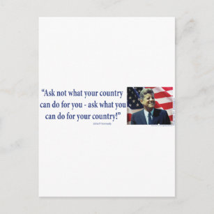 John F Kennedy - Frag nicht, was dein Land ist Postkarte