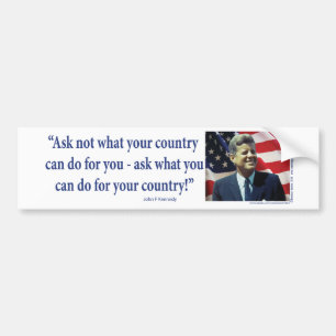 John F. Kennedy - fragen Sie nicht, was Ihr Land Autoaufkleber