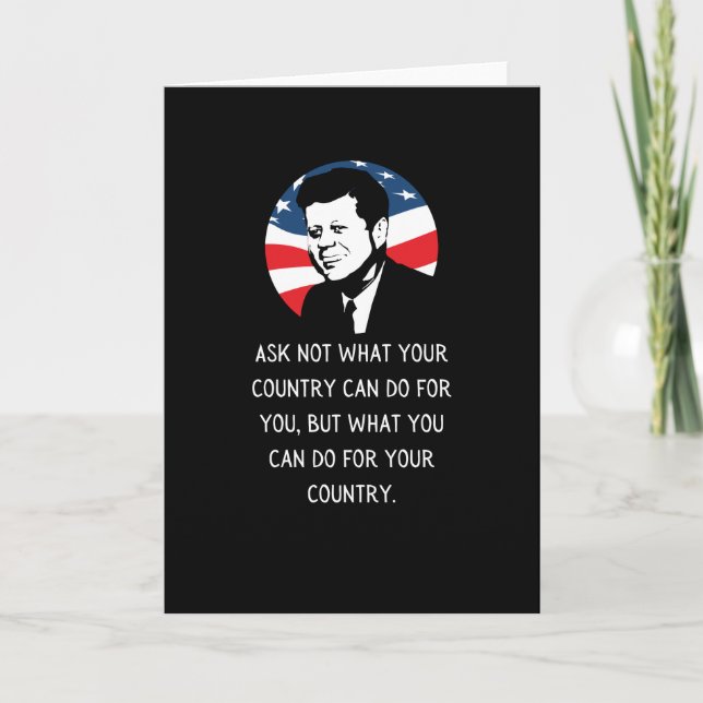 John F Kennedy Quote JFK Einweihung 2021 Geschenk Karte (Vorderseite)