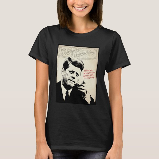 John F. Kennedy-Zitat T-Shirt (Vorderseite)