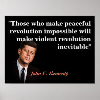 John F. Kennedy Zitat zur Friedlichen Revolution