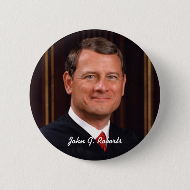 John G. Roberts Button (Vorderseite)
