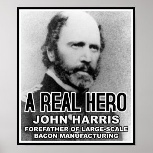 John Harris Bacon Hero Drôle Poster