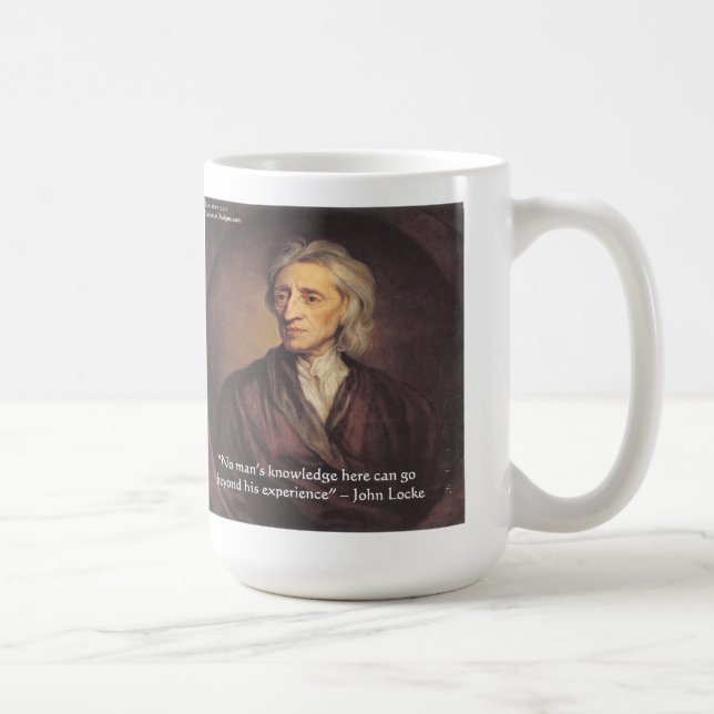 John Locke Knowledge/Experience Quote Kaffeetasse (Rechts)