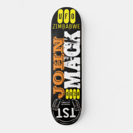 JOHN MACK UFO Zimbabwe Skateboard