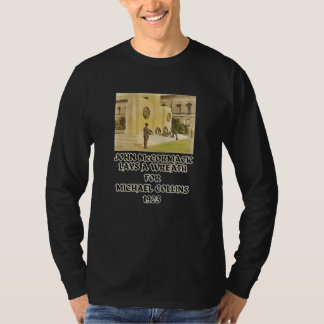 John Mc Cormack Lays a Wreath für Michael Collins T-Shirt
