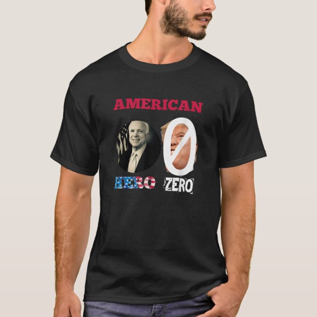 John McCain American Hero T Shirt Anti Trump Shirt (Vorderseite)