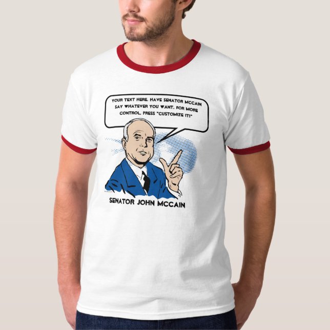 John McCain Sez T - Shirt (Vorderseite)
