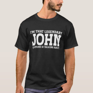 John Personal Name Funny John T-Shirt