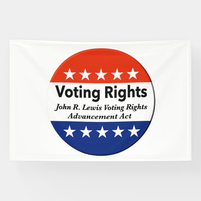 John R. Lewis Voting Rights AdvancAct Banner (Horizontal)