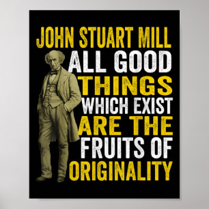 John Stuart Mill Philosopher Zitat Philosophie Tea Poster