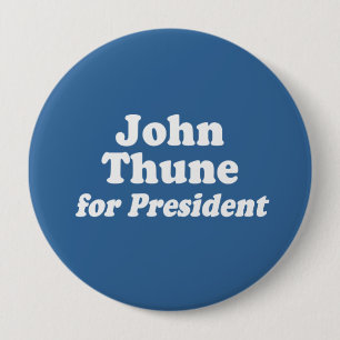 JOHN THUNE FÜR PRÄSIDENT BUTTON