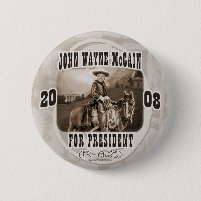 John Wayne McCain '08 Button (Vorderseite)