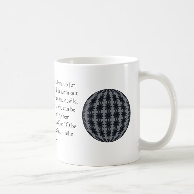 John Wesley Inspiration Zitat mit Phantastischem D Kaffeetasse (Rechts)