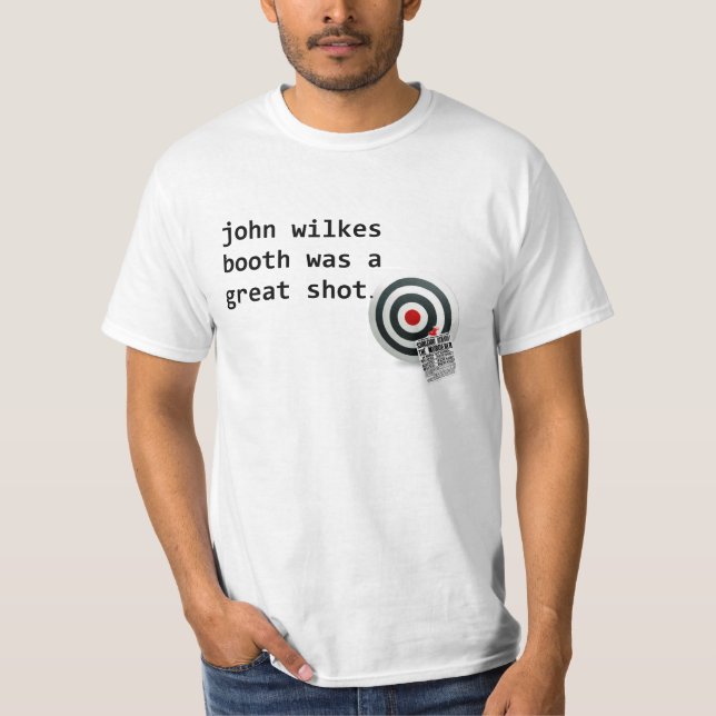 John Wilkes Booth-T-Shirt T-Shirt (Vorderseite)