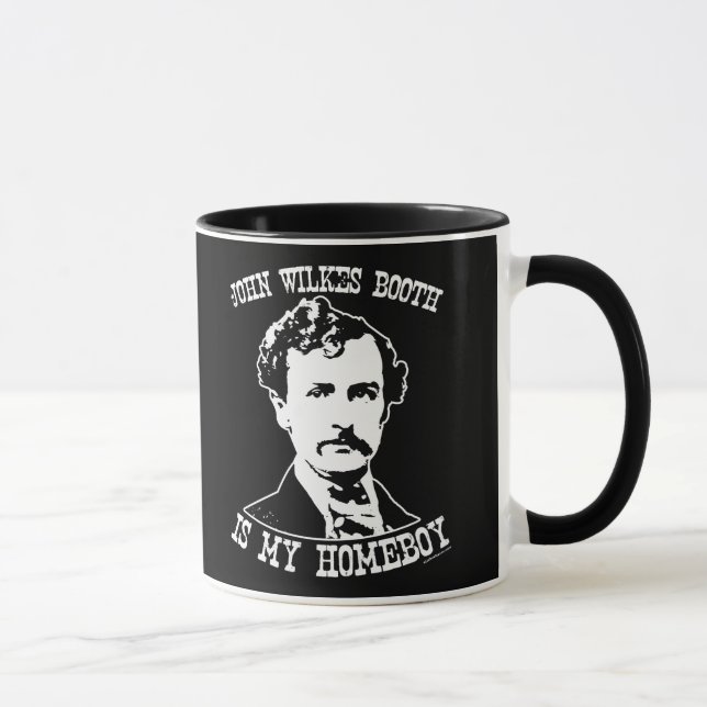 John wilkes Stand ist mein Homeboy Tasse (Rechts)