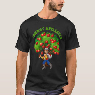 Johnny Appleseed Apple Day Sept 26 Celebrate T-Shirt