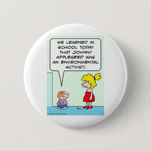 Johnny appleseed Klimaaktivisten Button