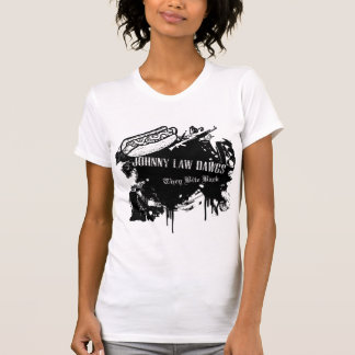 Johnny beißt zurück! für Damen und schlechte T-Shirt