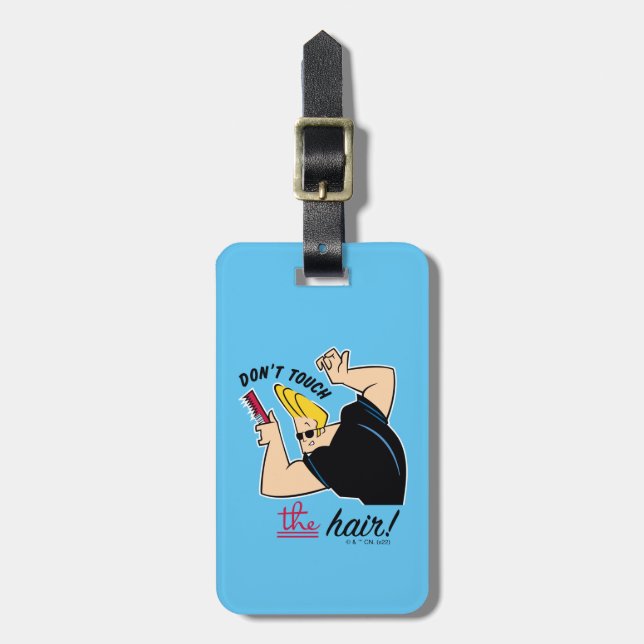 Johnny Bravo Comb - Don't Touch The Hair! Gepäckanhänger (Vorderseite vertikal)